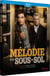 Mélodie en sous-sol