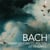Bach, J-S : Passacaglia, missa & cantates