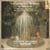 Les Grandes Eaux Musicales de Versailles. Lully, Sainte-Colombe, Philidor, Marais, & Couperin