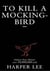 TO KILL A MOCKINGBIRD