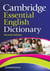 CAMBRIDGE ESSENTIAL ENGLISH DICTIONARY - 2ND EDITION