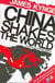 China Shakes the World: - The Rise of Hungry Nation