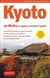 Kyoto, 29 walks in Japan's ancient capital