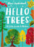 Hello trees a little guide to nature