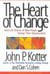 The heart of change - real-life stories of how people change their organizations