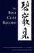 The blue cliff record