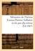 Memoires de theresa emma-therese valladon ecrits par elle-meme