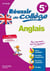 Réussir au collège : anglais - 5ème