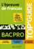 Top'guide - l'épreuve de français - bac pro