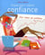 Dopez votre capital confiance
