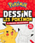 Je dessine les Pokémon : 15 Pokémon emblématiques - pas à pas