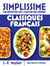 Simplissime : Les recettes les + faciles du monde : Classiques Francais