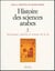 Histoire des sciences arabes Tome 3 - technologie, alchimie et sciences de la vie