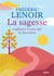 La sagesse expliquée à ceux qui la cherchent