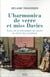 L'harmonica de verre et miss Davies - essai sur la mécanique du succès au siècle des Lumières
