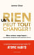Un rien peut tout changer !