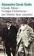 Claude Monet - Georges Clemenceau: une histoire, deux caractères
