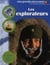 Les explorateurs