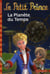 Le petit prince Tome 1 - la planète du temps