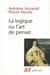 La logique ou l'art de penser