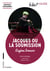 Jacques ou la soumission