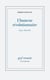 L'humeur révolutionnaire : Paris, 1748-1789