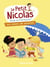 Le petit nicolas, tous en vacances Tome 6 : les cahiers de vacances