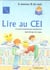 Lire au ce1 - le nouveau fil des mots - manuel de l'élève