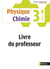 Physique-chimie - 3e - livre du professeur (édition 2017)