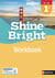 Shine Bright : anglais - 1re - B1/B2 - workbook (édition 2019)