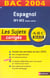 Bac 2003/2004 espagnol corriges n20