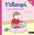 T'choupi a une petite soeur