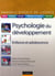 Psychologie du développement - enfance et adolescence