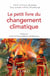 Le petit livre du changement climatique