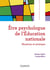 Être psychologue de l'éducation nationale - missions et pratique (2e édition)
