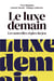 Le luxe demain - les nouvelles règles du jeu