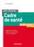 Aide-mémoire - Cadre de santé - 2e éd.