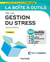 La boîte à outils : de la gestion du stress (2e édition)