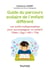 Guide du parcours scolaire de l'enfant différent