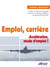 Emploi, carrière - accéleration, mode d'emploi !
