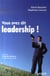 Vous avez dit leadership !