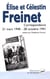 Élise et Célestin Freinet : Correspondance, 21 mars 1940 - 28 octobre 1941