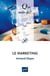 Le marketing (3e édition)
