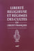 Liberté religieuse et régimes des cultes en droit français