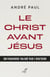 Le Christ avant Jésus