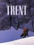 Trent : Intégrale vol.2 : Tomes 4 à 6