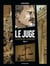 Le juge - la République assassinée Tome 1