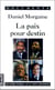 La paix pour destin - quatre nobel aux vies croisees