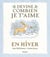 Devine combien je t'aime en hiver