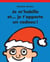 Je m'habille et je t'apporte un cadeau